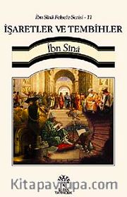 İşaretler ve Tembihler / İbn Sina Felsefe Serisi -11