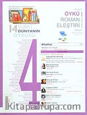 14 Şubat Dünyanın Öyküsü Dergisi Sayı:4 Temmuz-Ağustos 2014