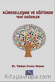 Küreselleşme ve Eğitimde Yeni Değerler