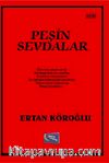 Peşin Sevdalar
