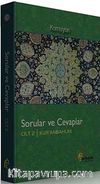 Sorular ve Cevaplar Cilt 2 / Kur'an ve Ahlak