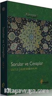 Sorular ve Cevaplar Cilt 2 / Kur'an ve Ahlak