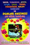 Yasin, Tebareke, Amme, Secde, Taha, Tevbe, Münafikun, Kalem Sureleri ve Dualar Hazinesi / En Güzel İlahiler (Yas-024/p20)