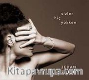 Sizler Hiç Yokken (Cd)