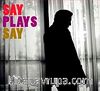 Say Plays Say (Cd)