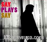 Say Plays Say (Cd)