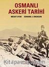 Osmanlı Askeri Tarihi