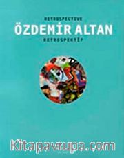 Özdemir Altan - Retrospektif