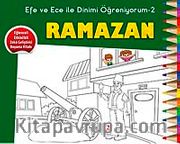 Ramazan / Efe ve Ece ile Dinimi Öğreniyorum 2
