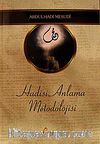 Hadisi Anlama Metodolojisi
