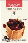 Hoşça Kal Leyla