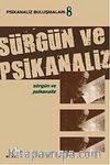 Sürgün ve Psikanaliz / Psikanaliz Buluşmaları 8