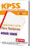 2015 KPSS Matematik-Geometri  İpuçlarıyla Ders Notlarım