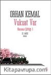 Vukuat Var Hanımın Çiftliği 1