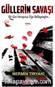 Güllerin Savaşı