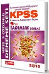2015 KPSS Lisans Adayları İçin Çözümlü 5'li Tadımlık Deneme Seti