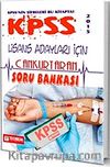 2015 KPSS Lisans Adayları İçin Canturtaran Soru Bankası