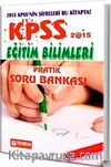 2015 KPSS Eğitim Bilimleri Pratik Soru Bankası