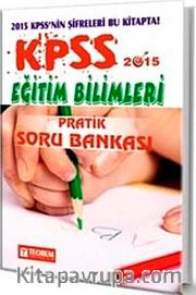 2015 KPSS Eğitim Bilimleri Pratik Soru Bankası