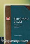 Batı Gözüyle Tecdid & İslam Dünyasında Tecdid Hareketleri (1700-1850)