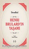 Henri Brulard'ın Yaşamı