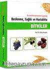 Beslenme, Sağlık ve Hastalıkta Bitkiler