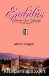 Endülüs & Düşlerin Son Sığınağı