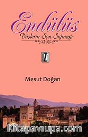 Endülüs <br /> Düşlerin Son Sığınağı