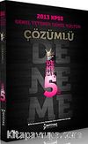 2013 KPSS Genel Kültür-Genel Yetenek Çözümlü 5 Deneme