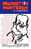 Necabettin Muhterem ve Diğerleri