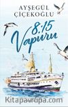 8:15 Vapuru