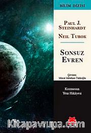 Sonsuz Evren <br /> Kozmosun Yeni Hikayesi