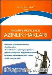 Anonim Şirketlerde Azınlık Hakları