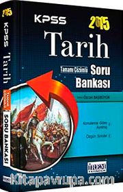 2015 KPSS Tarih Tamamı Çözümlü Soru Bankası