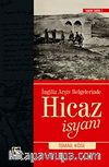 İngiliz Arşiv Belgelerinde Hicaz İsyanı