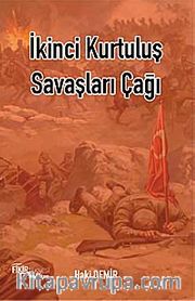 İkinci Kurtuluş Savaşları Çağı