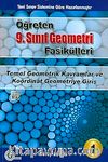 9. Sınıf Öğreten Geometri Fasikülü -1 / Temel Geometrik Kavramlar ve Koordinat Geometriye Giriş