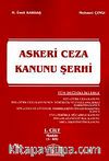 Askeri Ceza Kanunu Şerhi (1. Cilt)