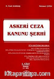 Askeri Ceza Kanunu Şerhi (1. Cilt)