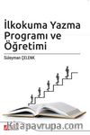 İlkokuma Yazma Programı ve Öğretimi
