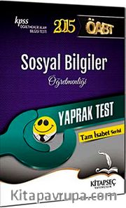 2015 KPSS ÖABT Sosyal Bilgiler Öğretmenliği Yaprak Test / Tam İsabet Serisi