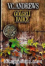 Gölgeli Bahçe