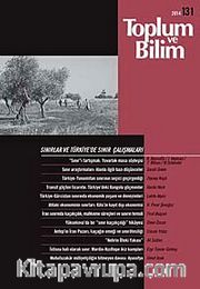 Toplum ve Bilim Sayı:131 / Sınırlar ve Türkiye'de Sınır Çalışmaları