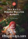 Ina May'ın Doğuma Hazırlık Rehberi