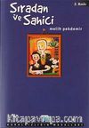 Sıradan ve Sahici Kuralsızlığın Masalları