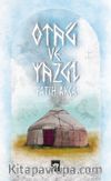 Otağ ve Yazgı