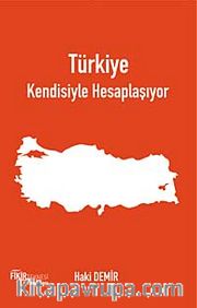 Türkiye Kendisiyle Hesaplaşıyor