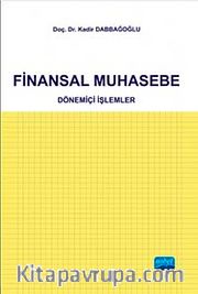 Finansal Muhasebe Dönemiçi İşlemler