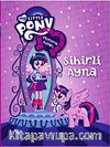 My Little Pony  Esquestria Kızları Sihirli Ayna