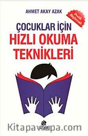 Çocuklar İçin Hızlı Okuma Teknikleri